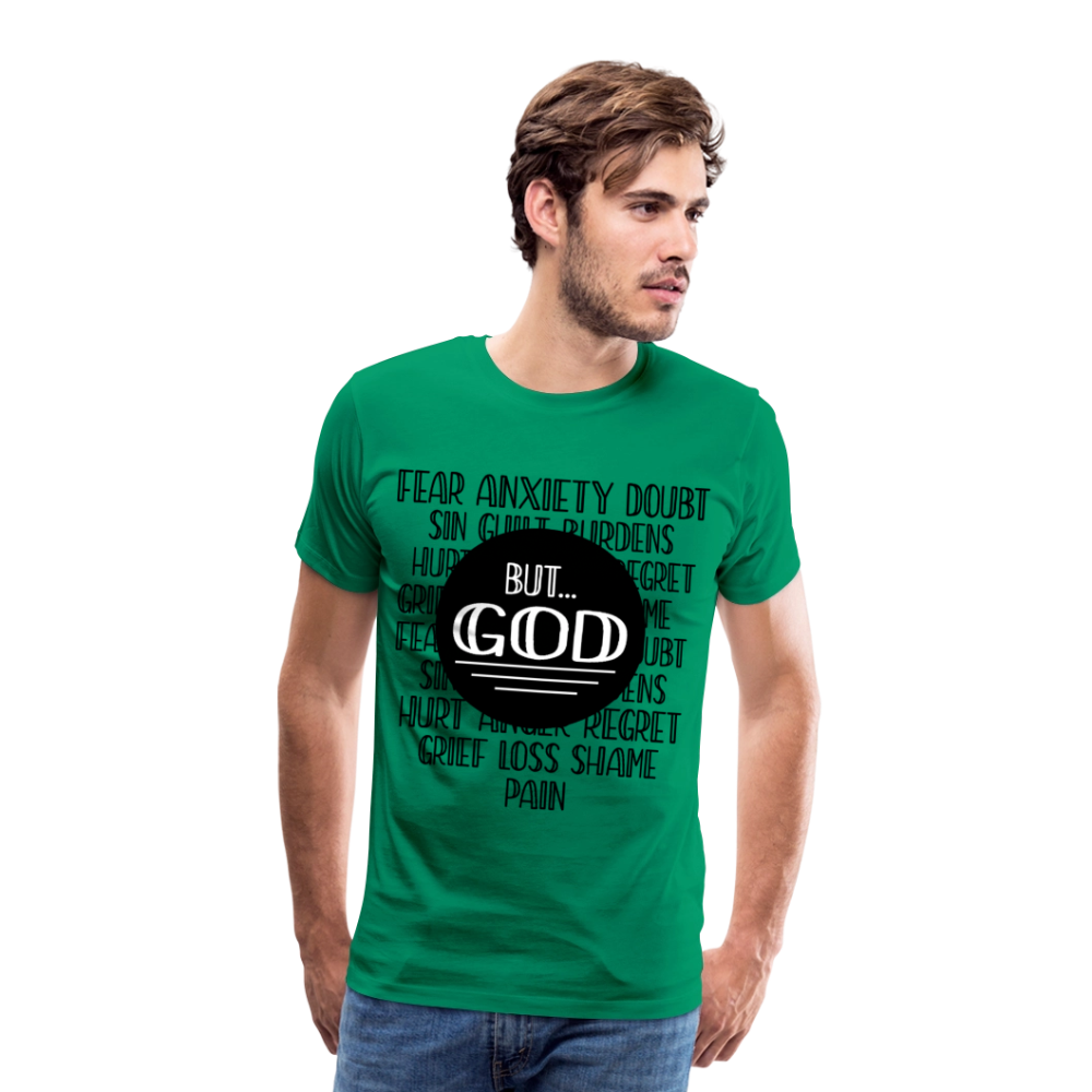 But God Men's Premium T-Shirt - kelly green