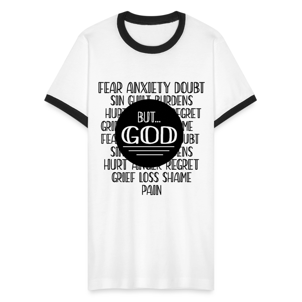 But God Men's Ringer T-Shirt - white/black
