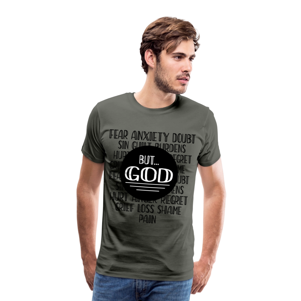 But God Men's Premium T-Shirt - asphalt gray