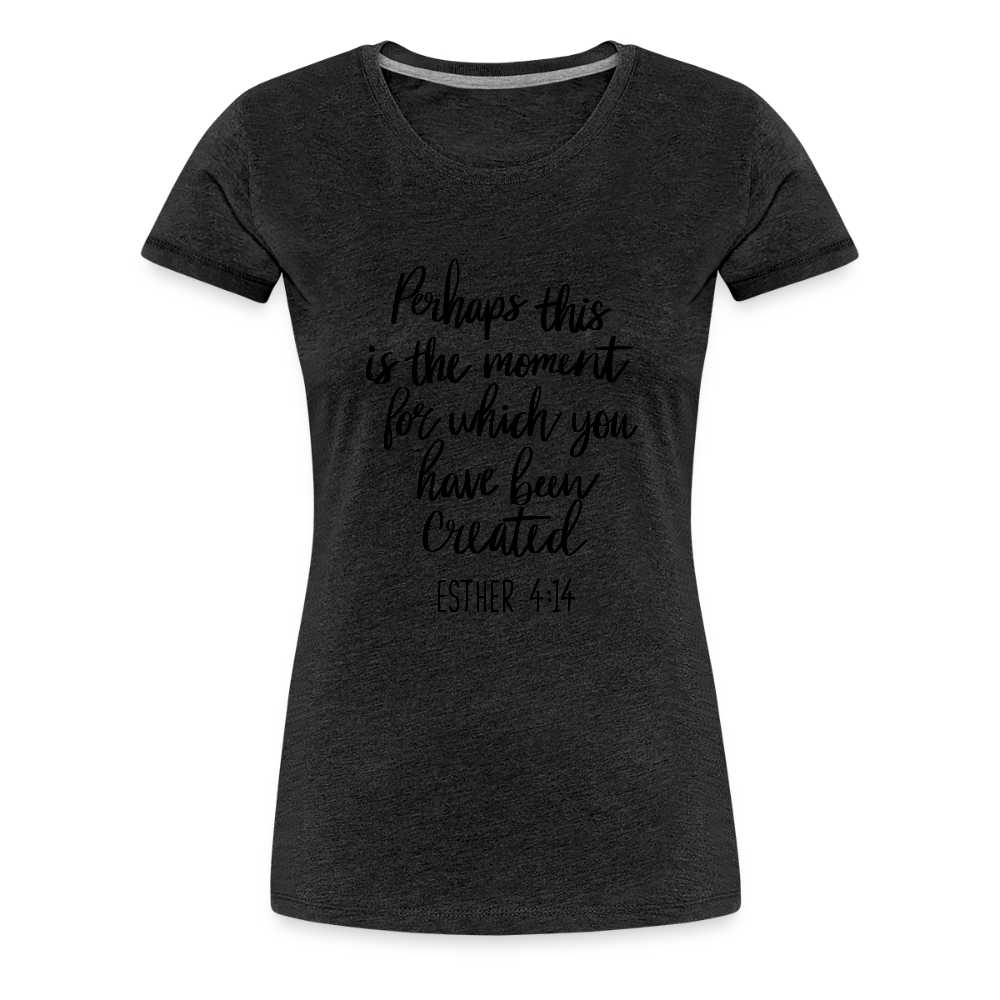 Moment Women’s Premium T-Shirt - charcoal grey