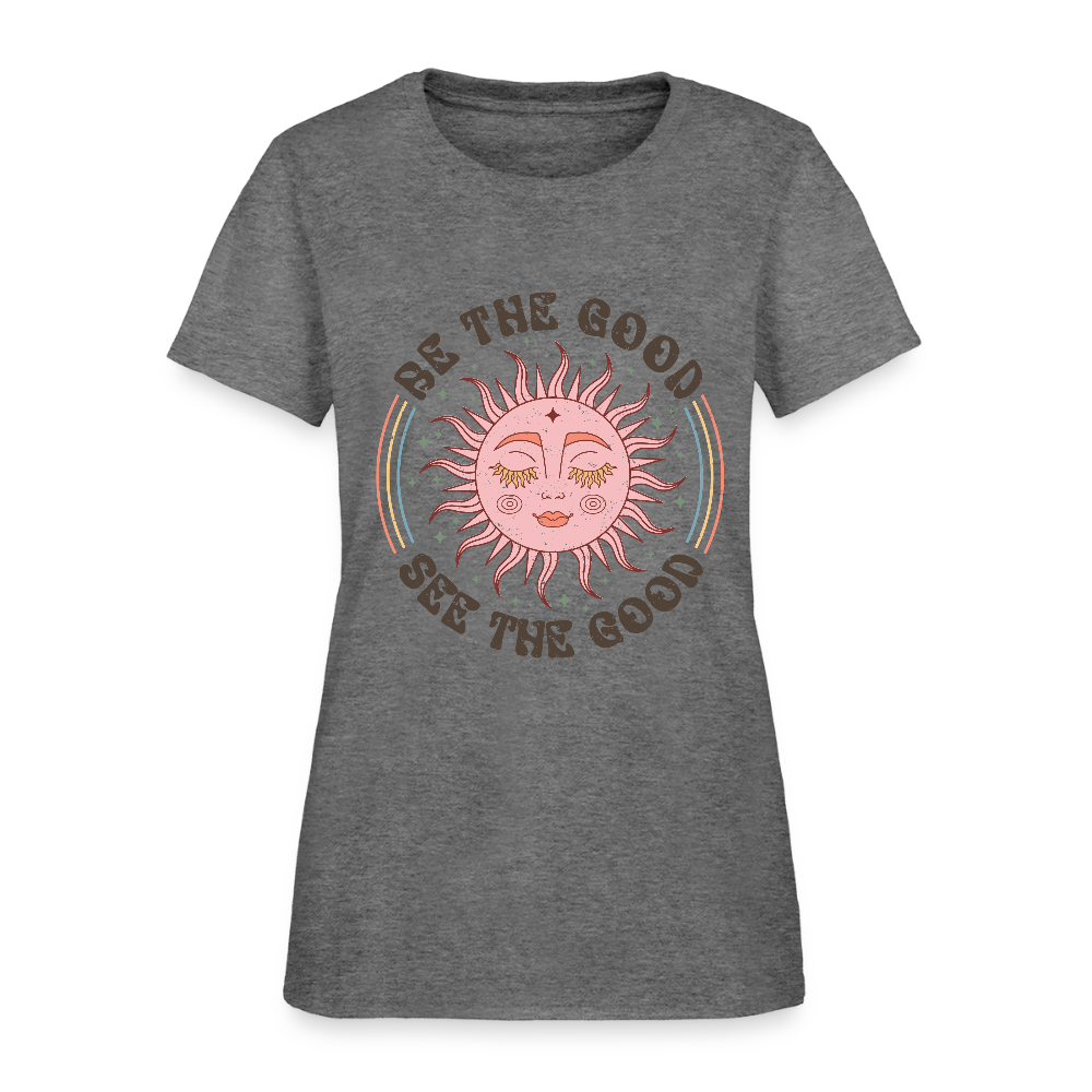 Be The Good See The Good Women's Tee - graphite heather