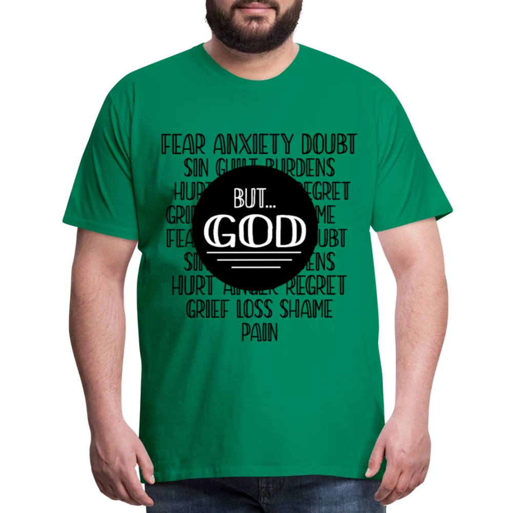 But God Men's Premium T-Shirt - kelly green