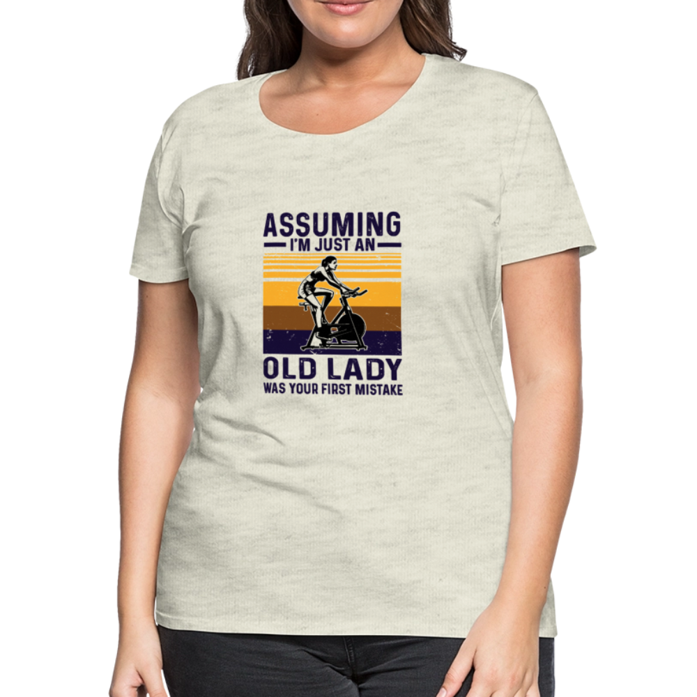 Assuming Women’s Premium T-Shirt - heather oatmeal
