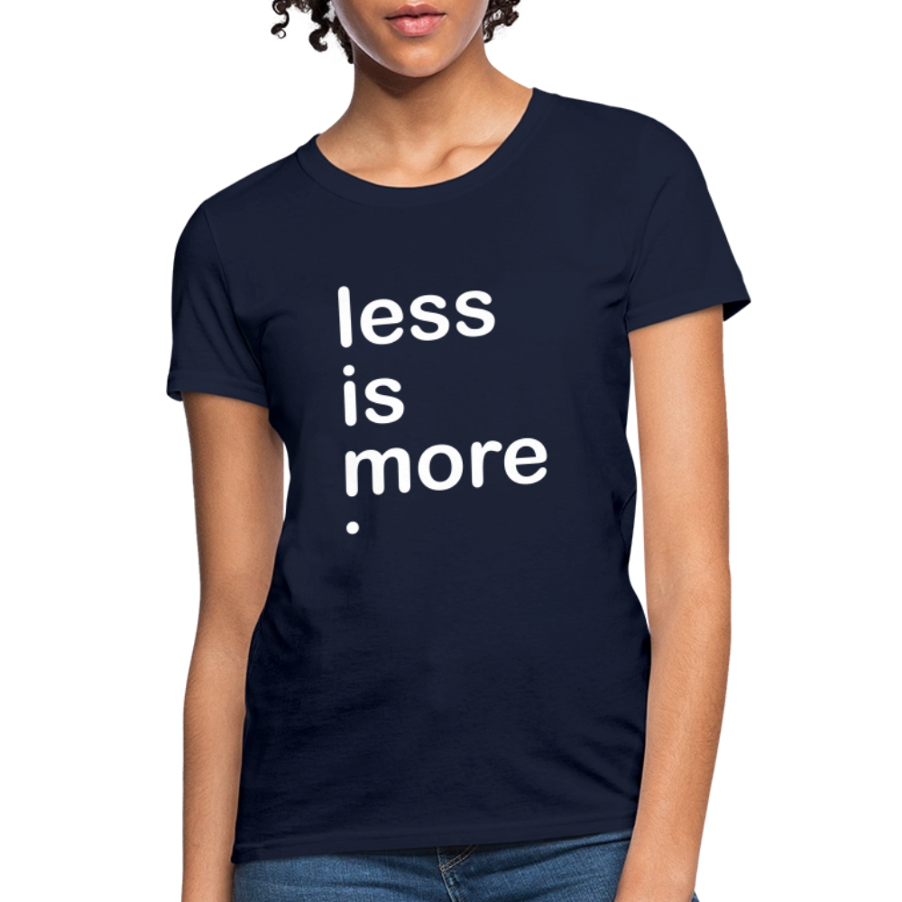 Less is More Women's T-Shirt - navy
