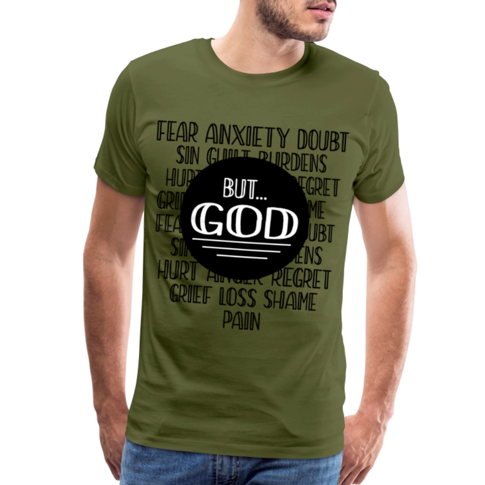 But God Men's Premium T-Shirt - olive green