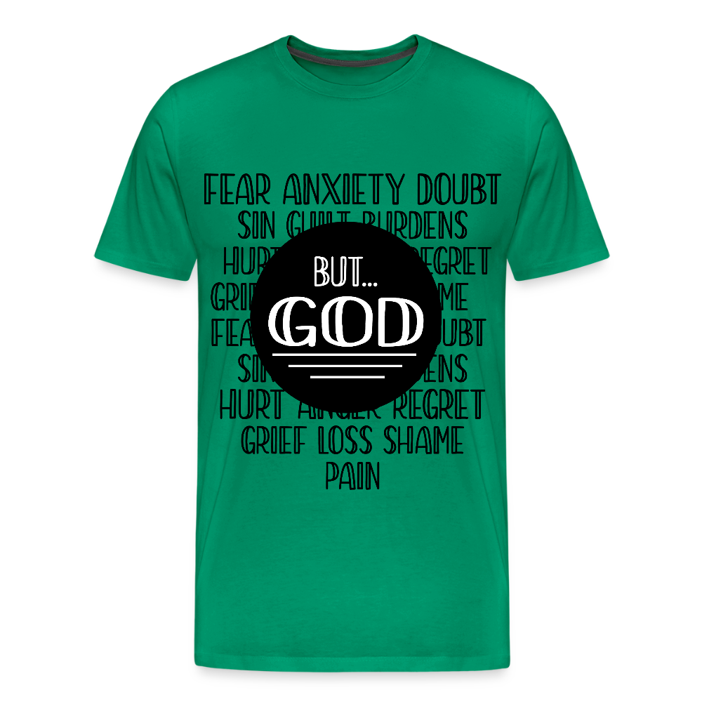 But God Men's Premium T-Shirt - kelly green