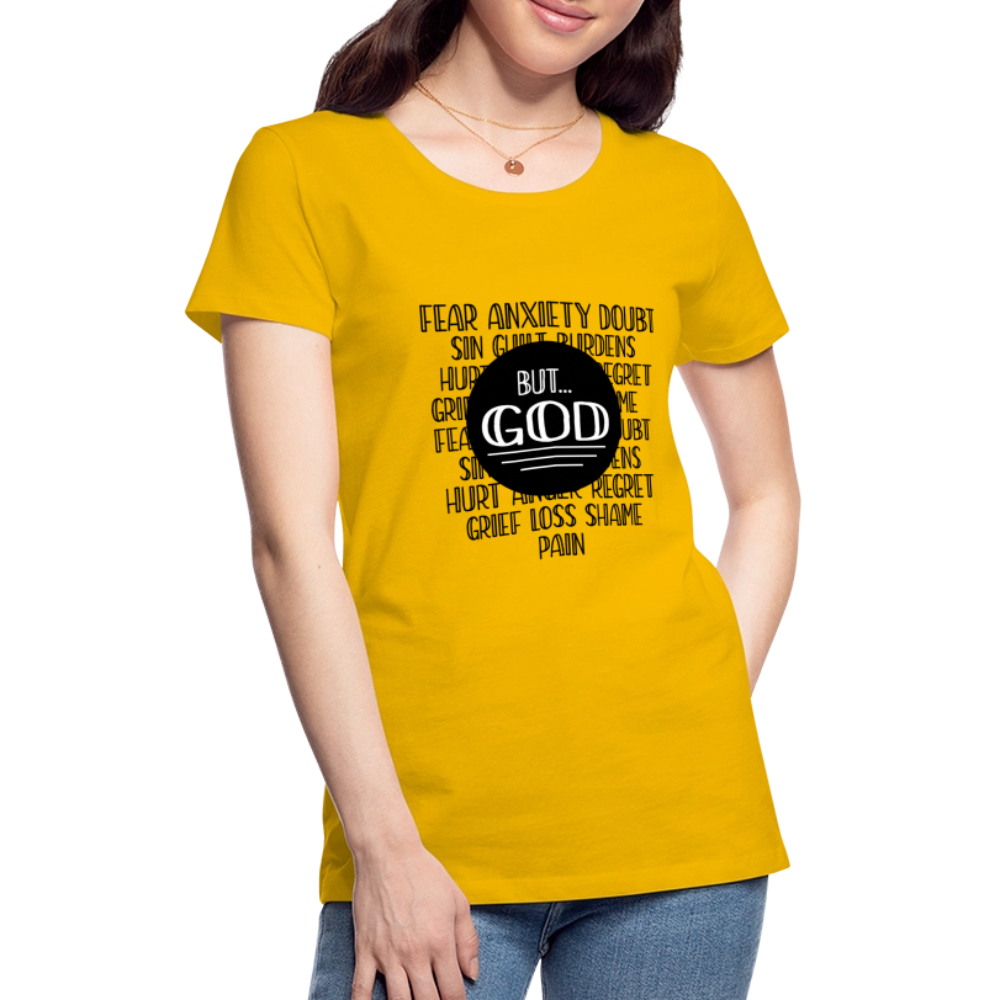 But God Women’s Premium T-Shirt - sun yellow