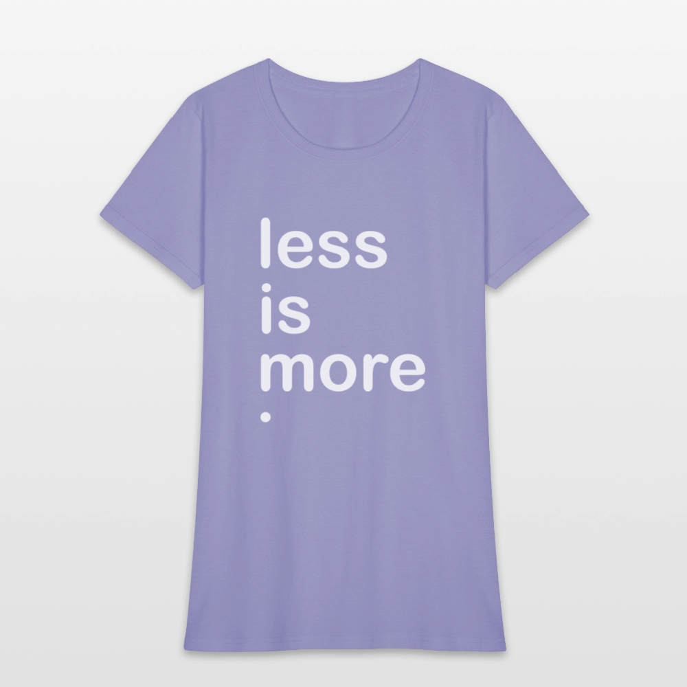 Less is More Women's T-Shirt - lavender