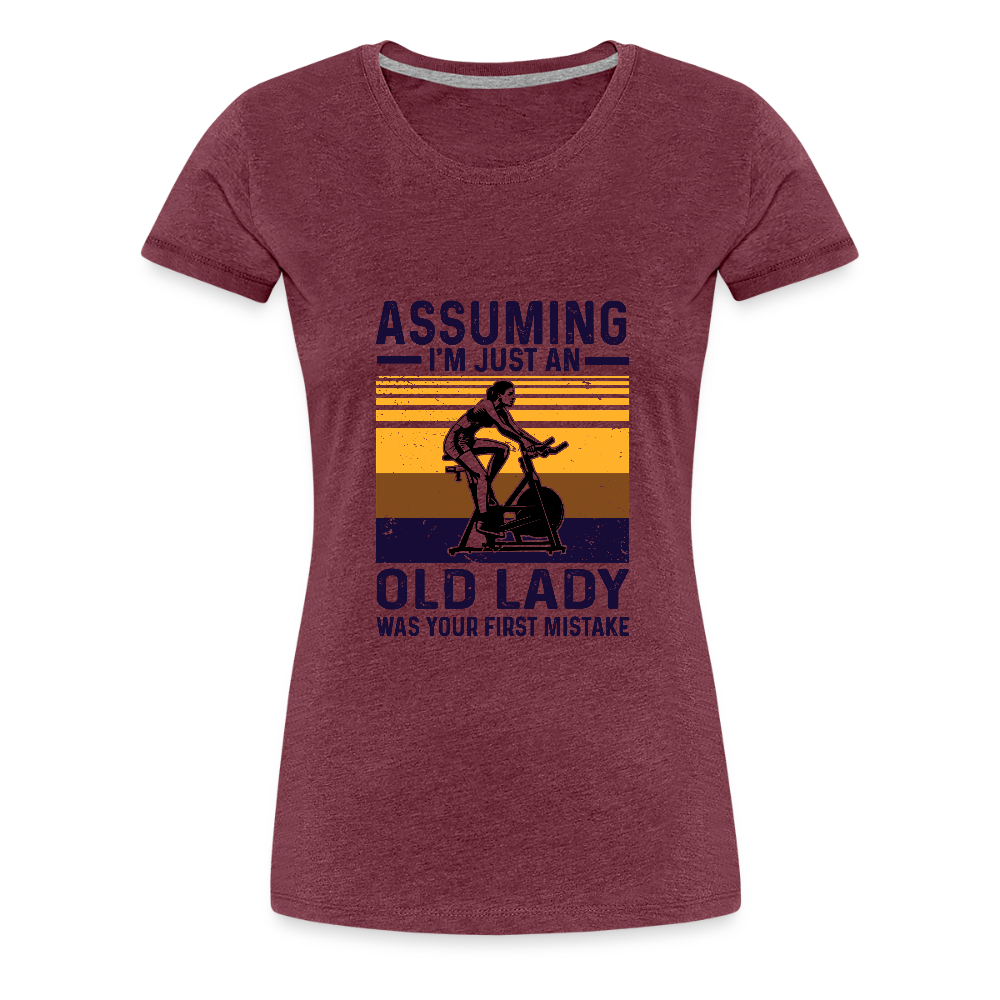 Assuming Women’s Premium T-Shirt - heather burgundy