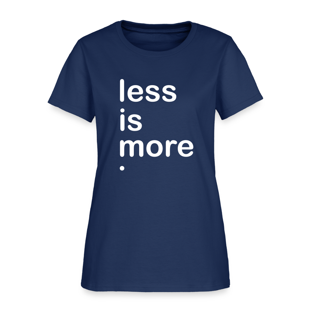 Less is More Women's T-Shirt -  blue dusk