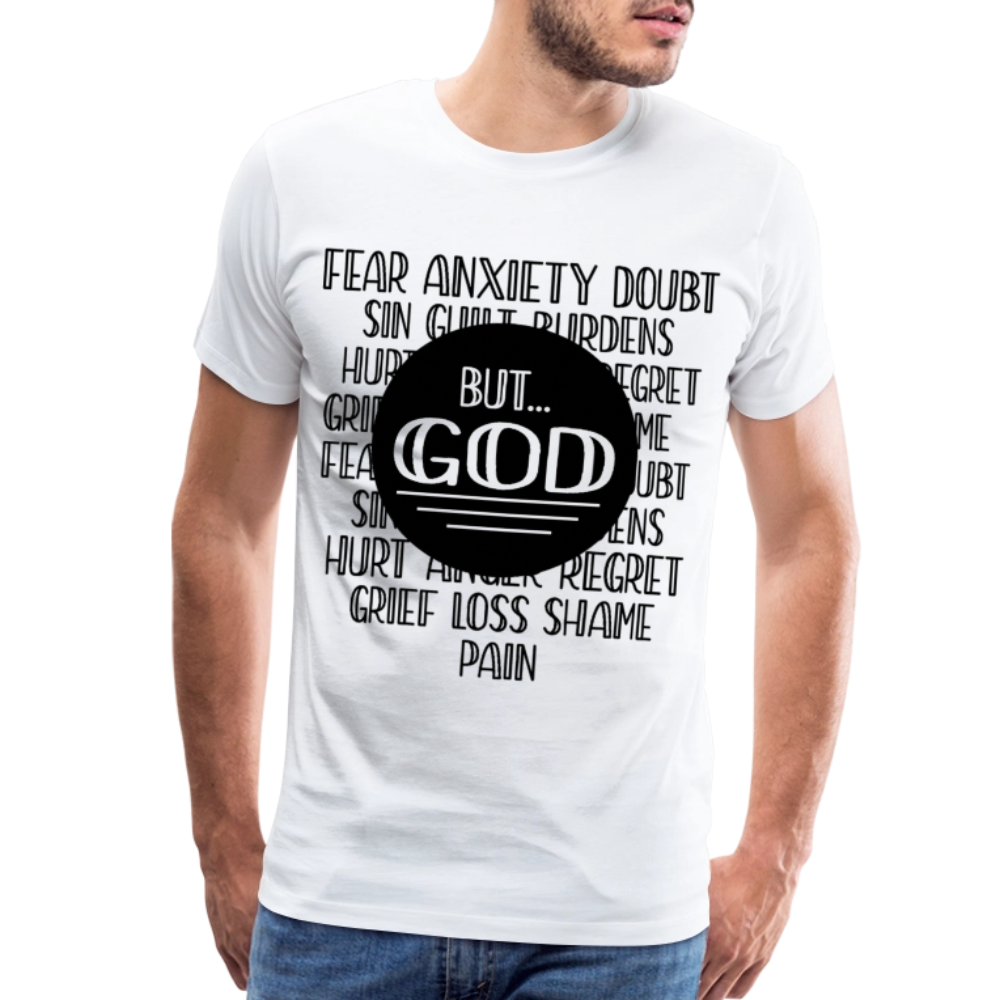But God Men's Premium T-Shirt - white