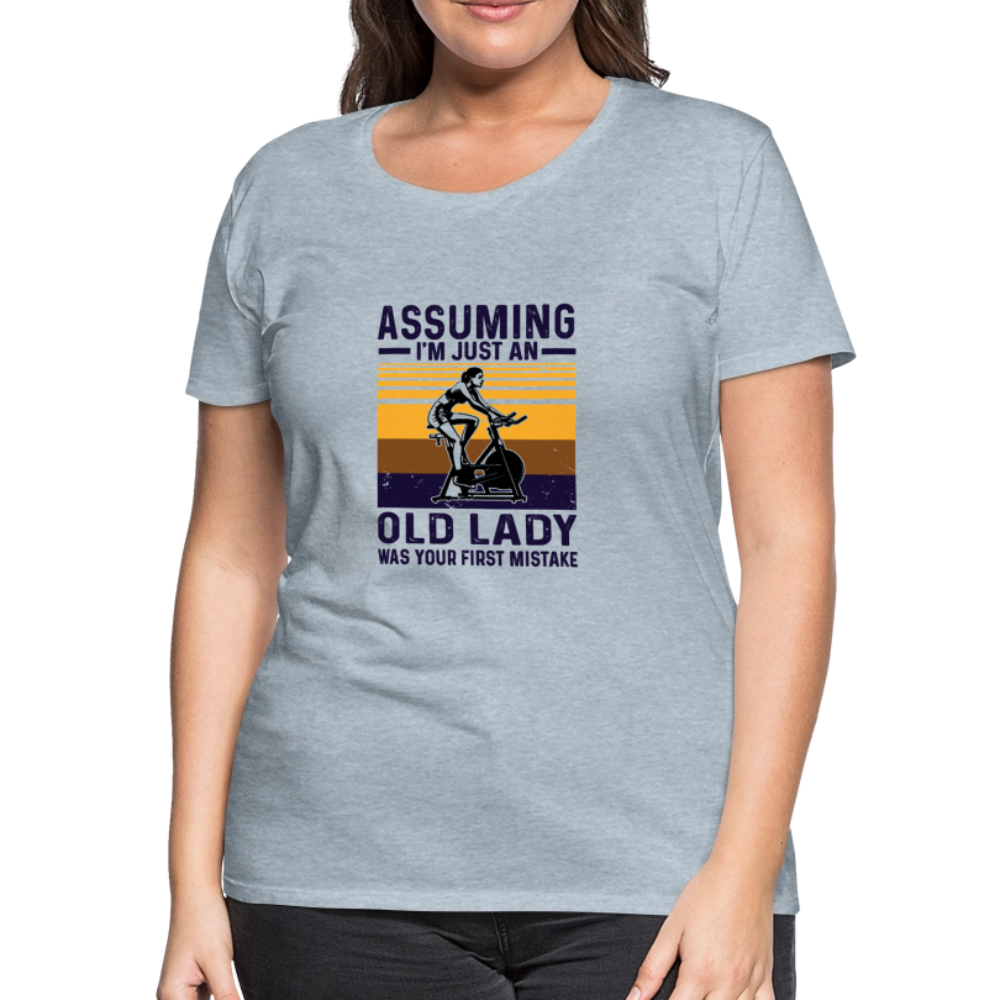 Assuming Women’s Premium T-Shirt - heather ice blue