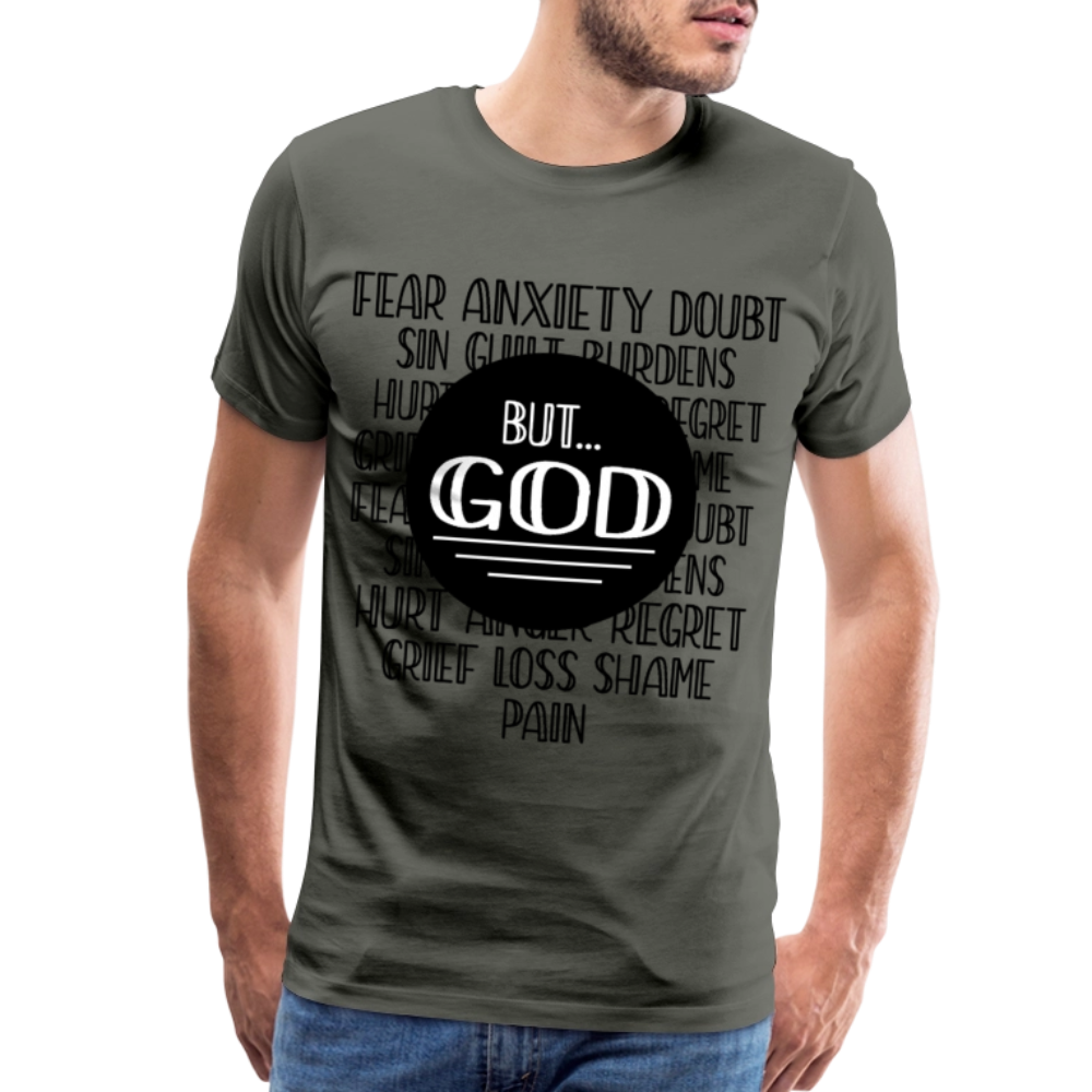 But God Men's Premium T-Shirt - asphalt gray