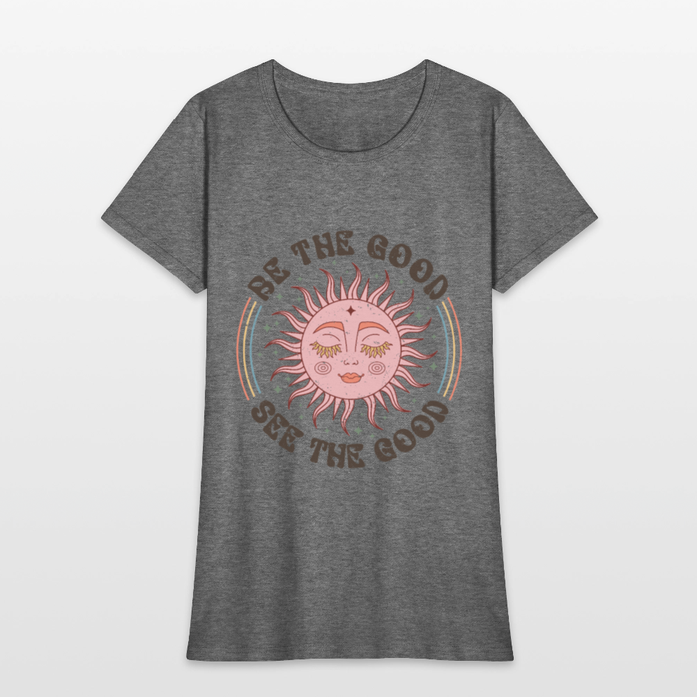 Be The Good See The Good Women's Tee - graphite heather
