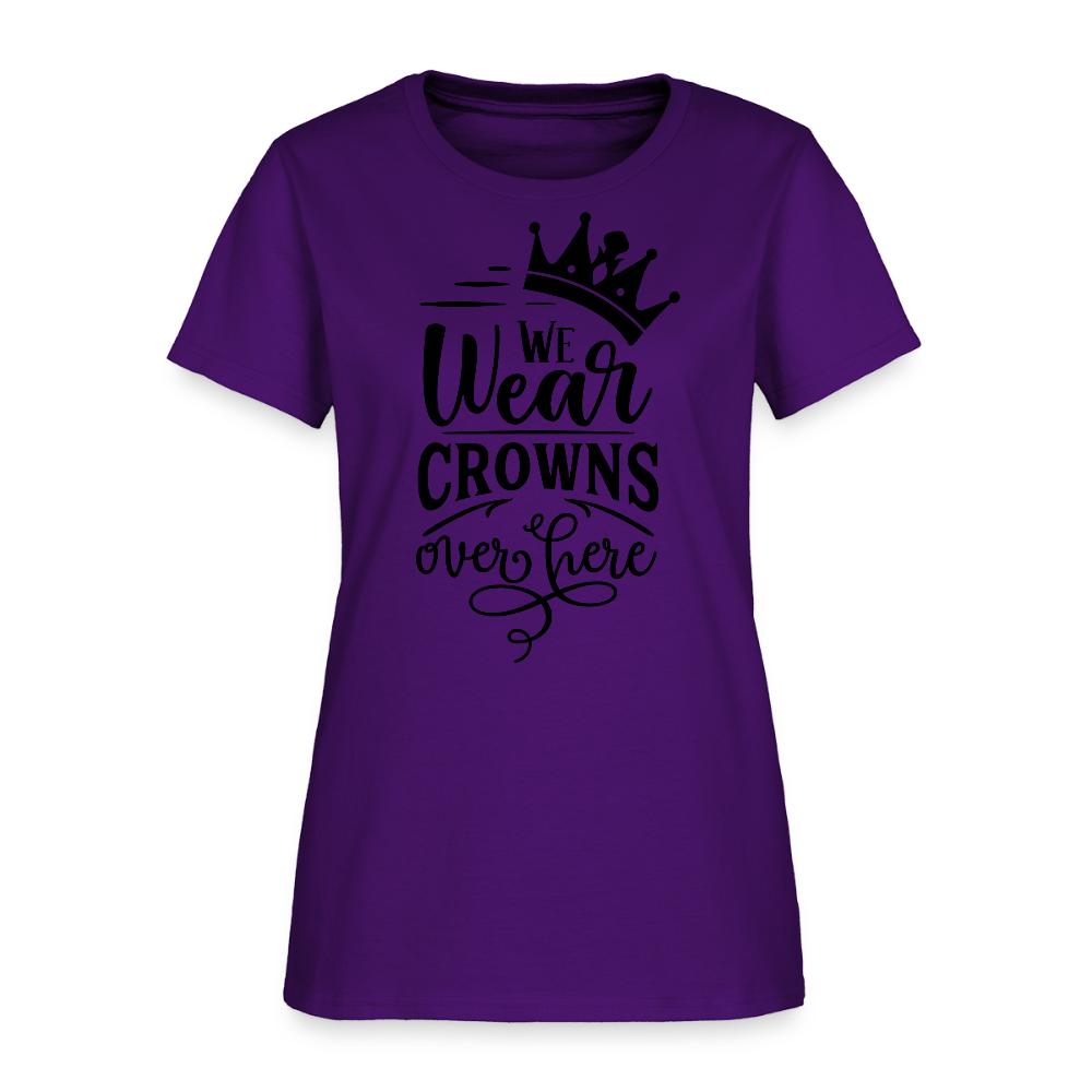 We Wear Crowns Over Here Women's T-Shirt - purple
