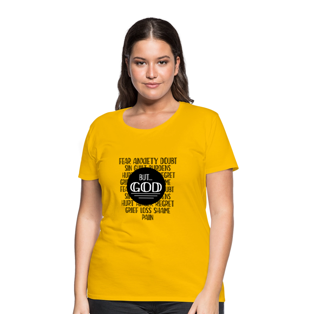 But God Women’s Premium T-Shirt - sun yellow