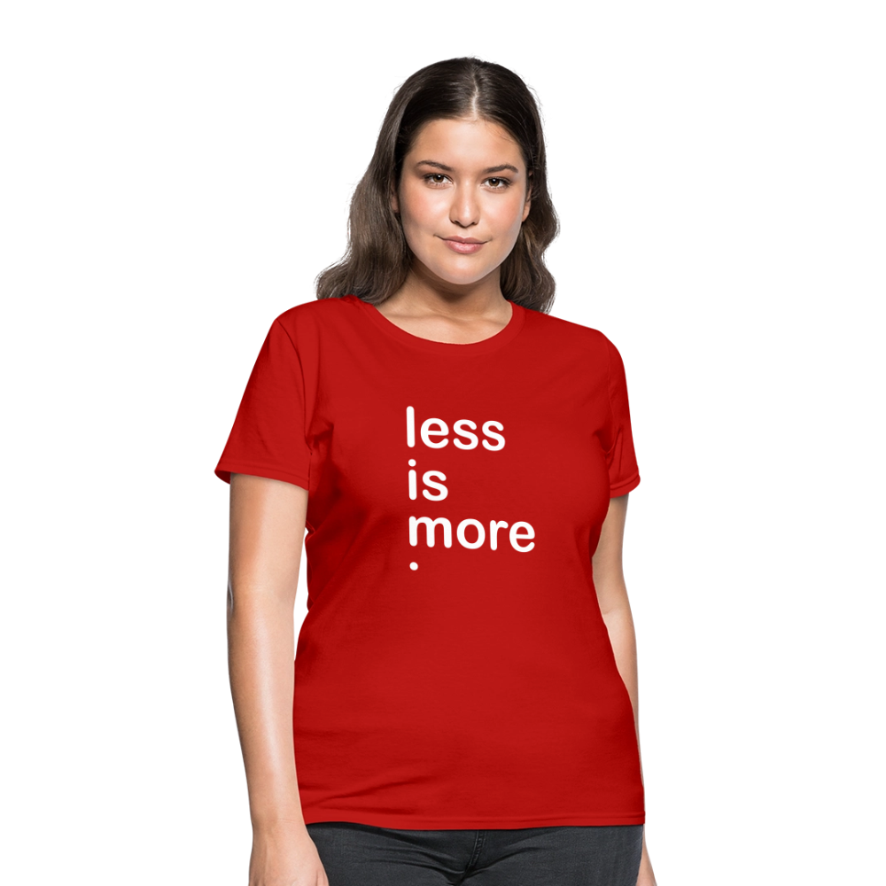 Less is More Women's T-Shirt - red