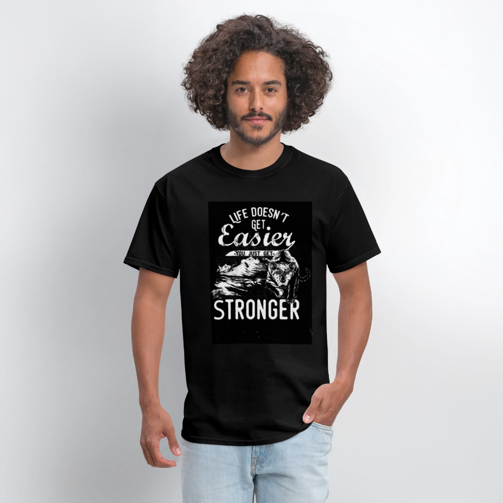 Life Doesn't Get Easier Men's T-Shirt | GILDAN 5000 - black