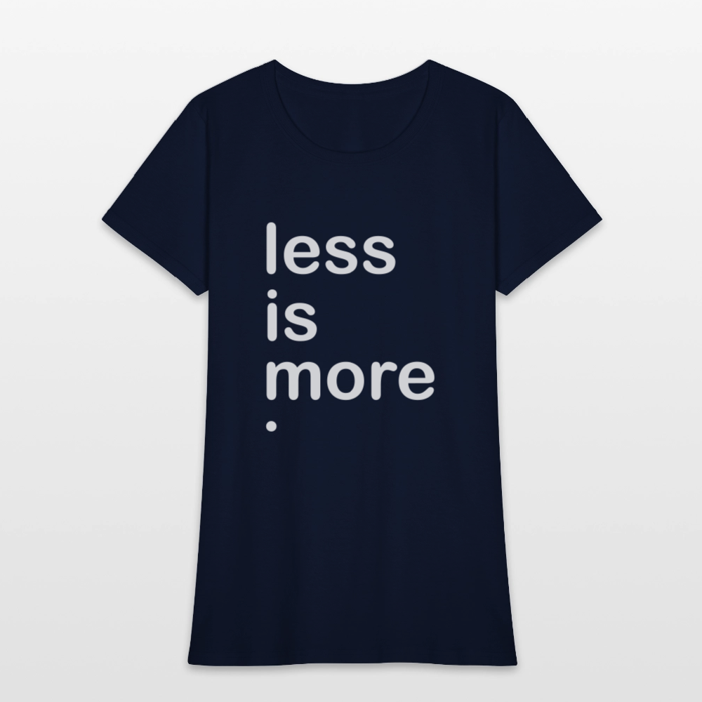 Less is More Women's T-Shirt - navy