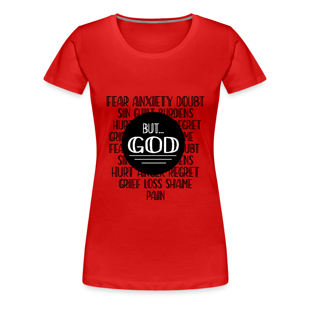 But God Women’s Premium T-Shirt - red