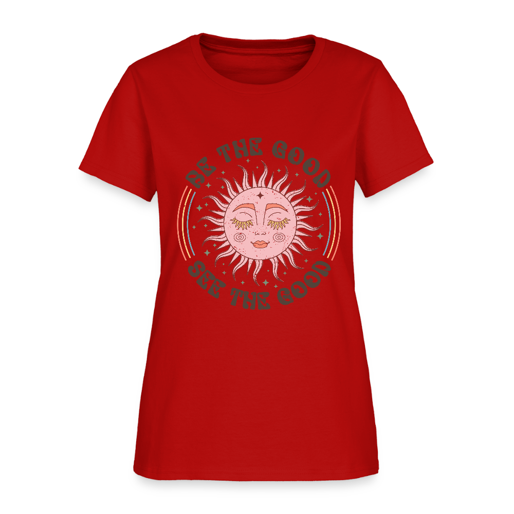Be The Good See The Good Women's Tee - red