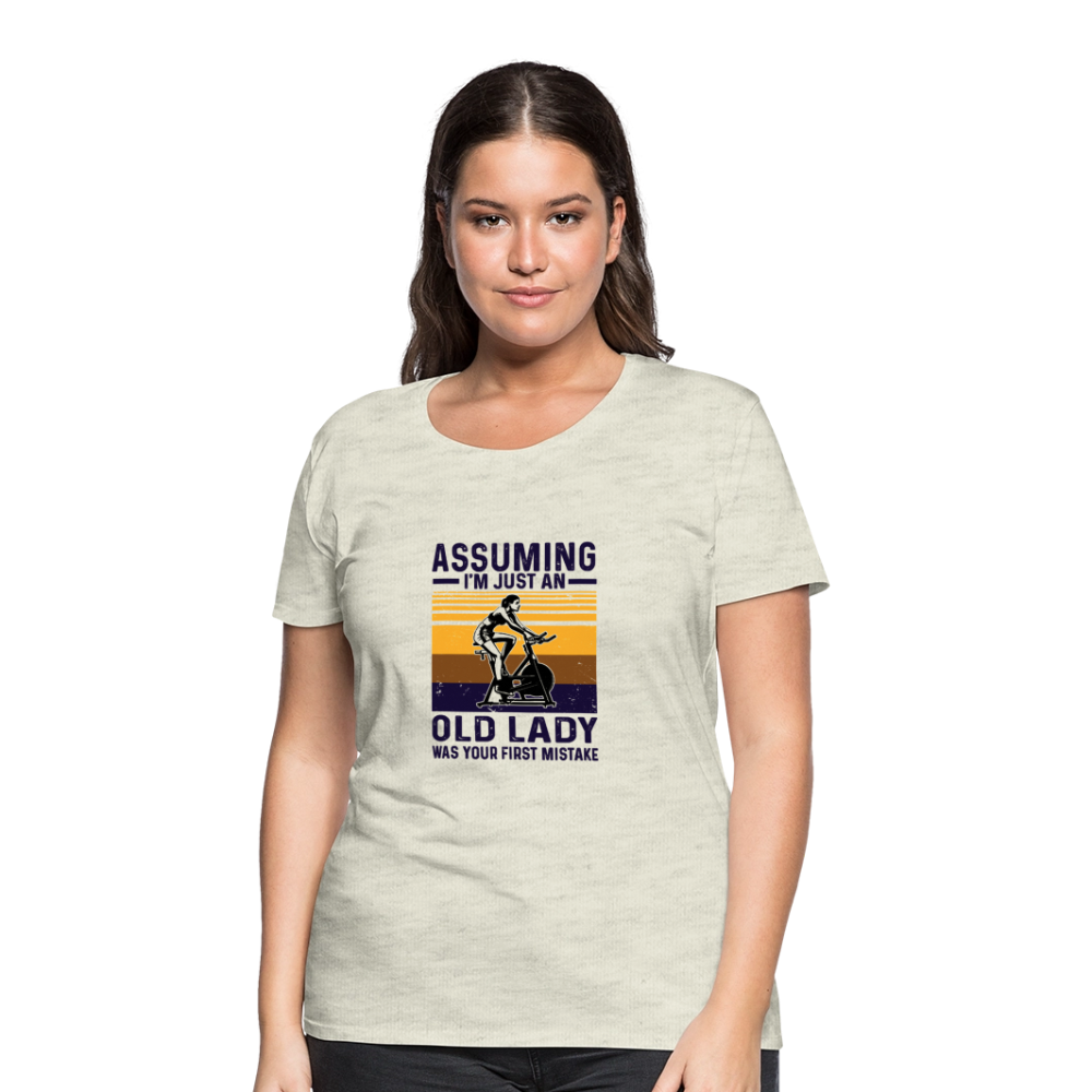 Assuming Women’s Premium T-Shirt - heather oatmeal