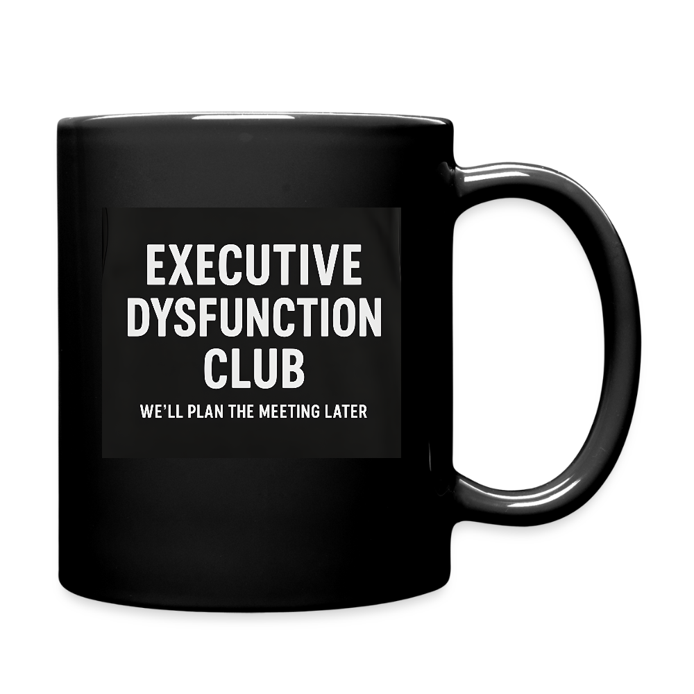 Executive Dysfunction Mug - black