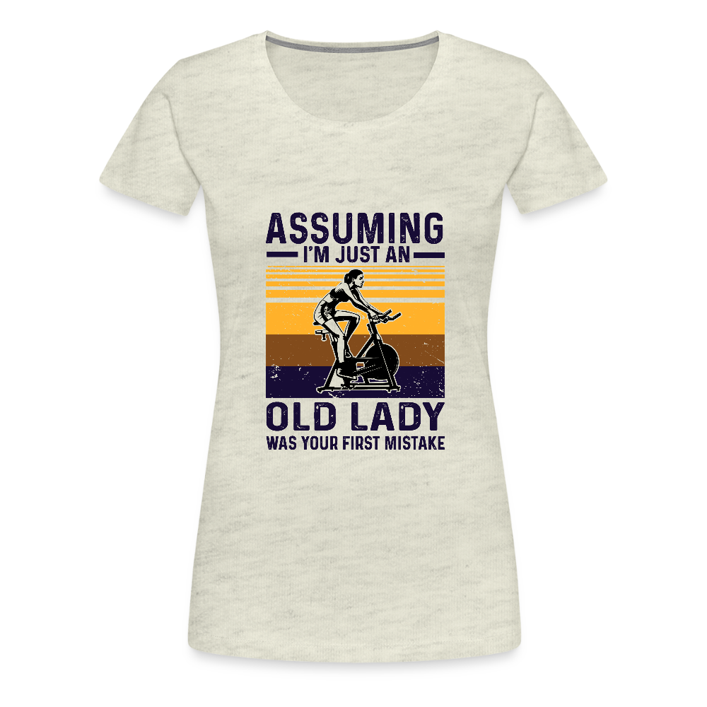 Assuming Women’s Premium T-Shirt - heather oatmeal