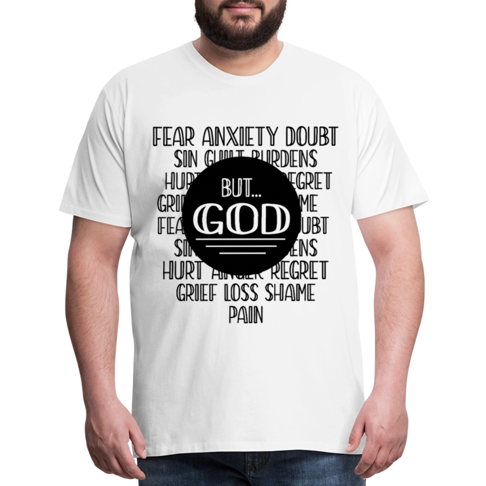 But God Men's Premium T-Shirt - white