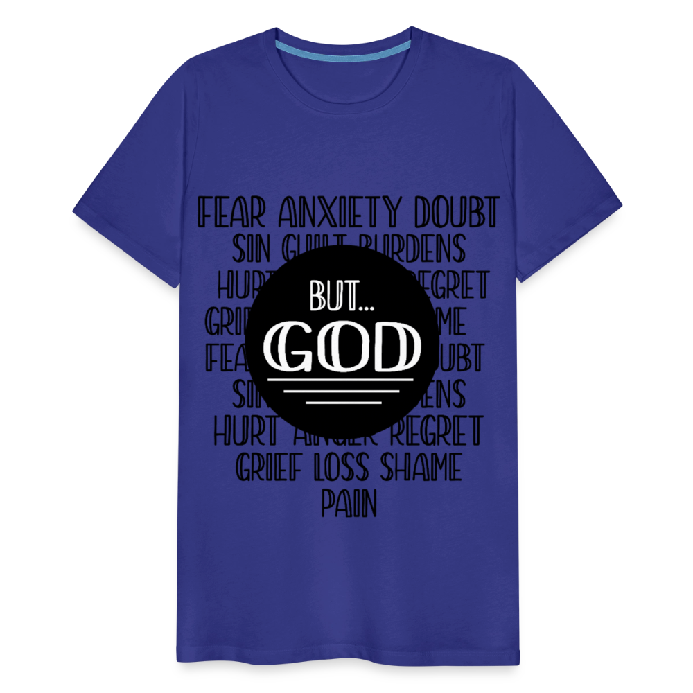 But God Men's Premium T-Shirt - royal blue