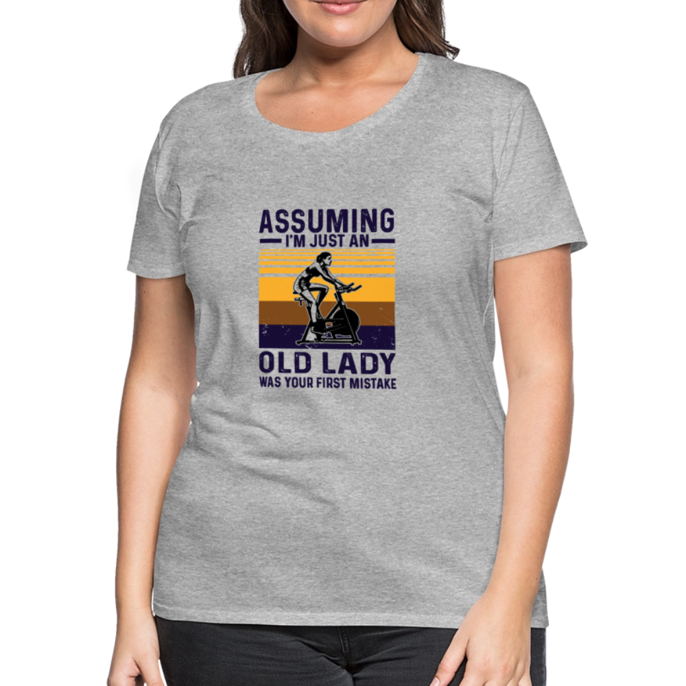Assuming Women’s Premium T-Shirt - heather gray