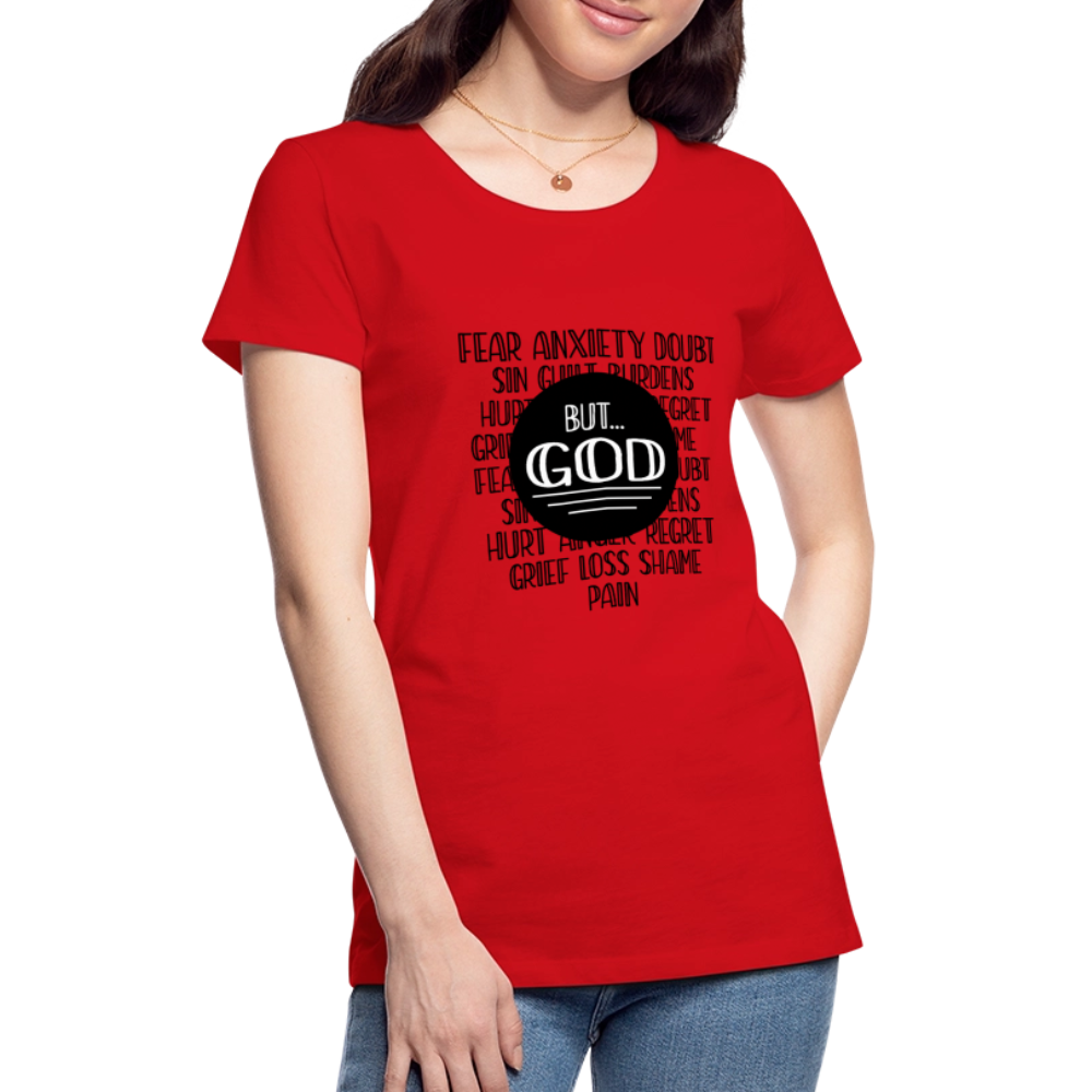But God Women’s Premium T-Shirt - red