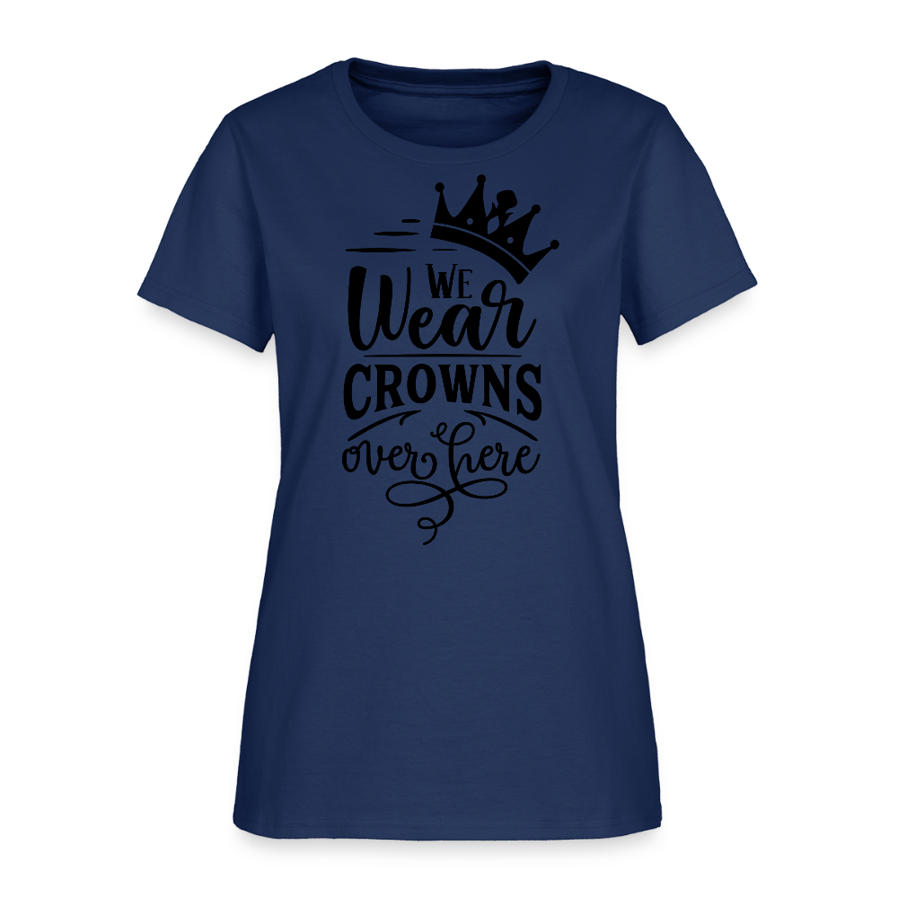 We Wear Crowns Over Here Women's T-Shirt -  blue dusk