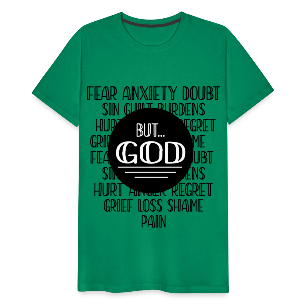 But God Men's Premium T-Shirt - kelly green