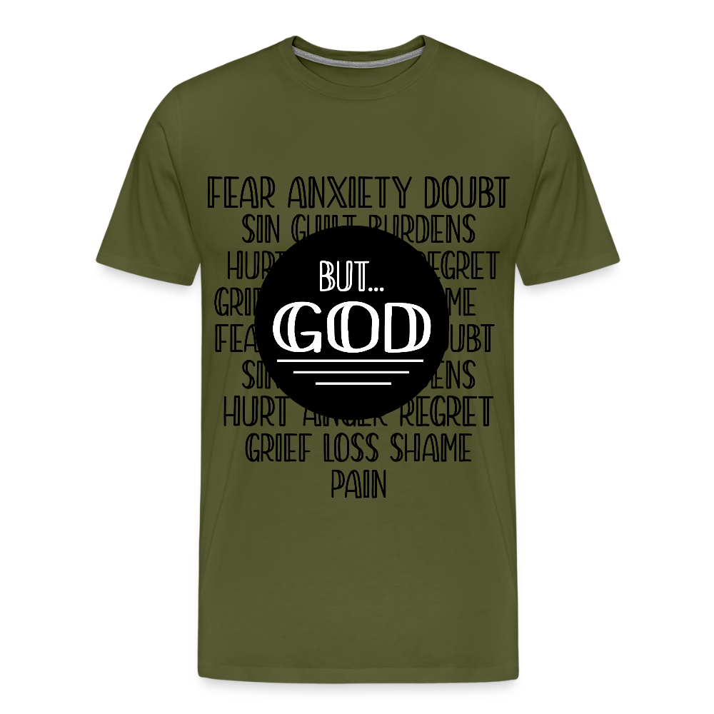 But God Men's Premium T-Shirt - olive green