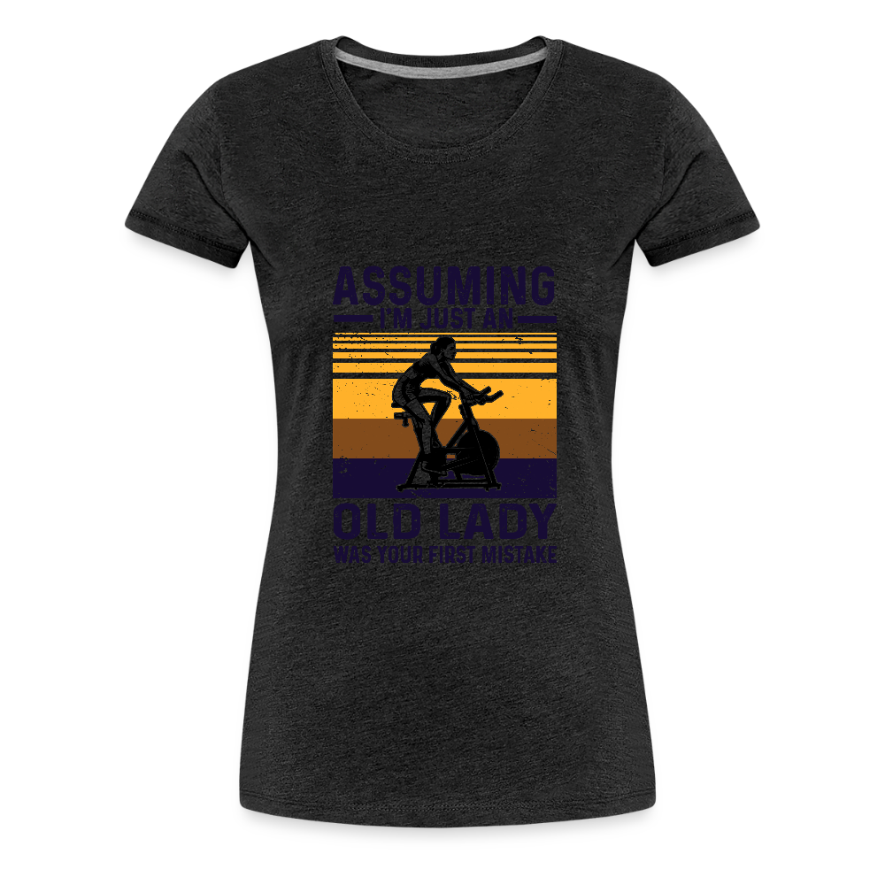 Assuming Women’s Premium T-Shirt - charcoal grey